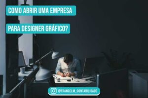 Abertura de empresa Para Designer Gráfico